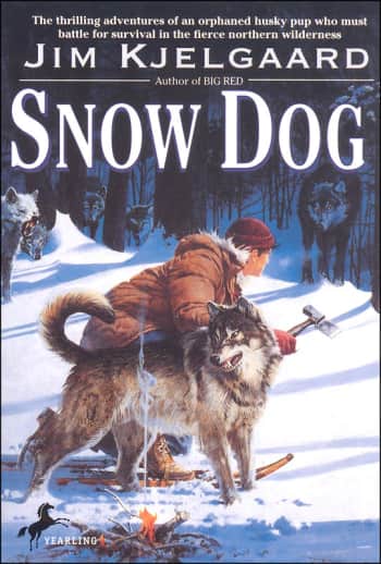 Snow Dog by Jim Kjelgaard