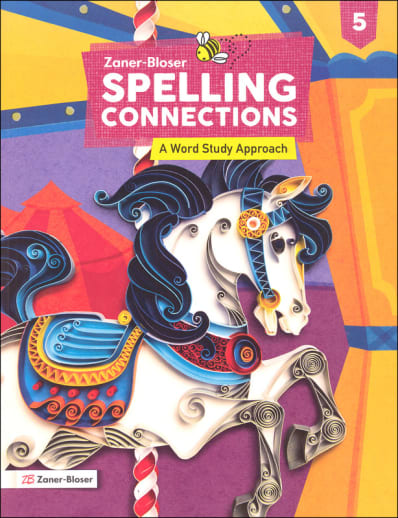 Zaner-Bloser Spelling Connections Grade 5 Student Edition (2022)