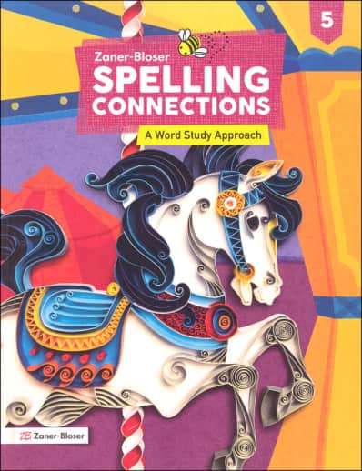 Zaner-Bloser Spelling Connections Grade 5 Student Edition (2022)