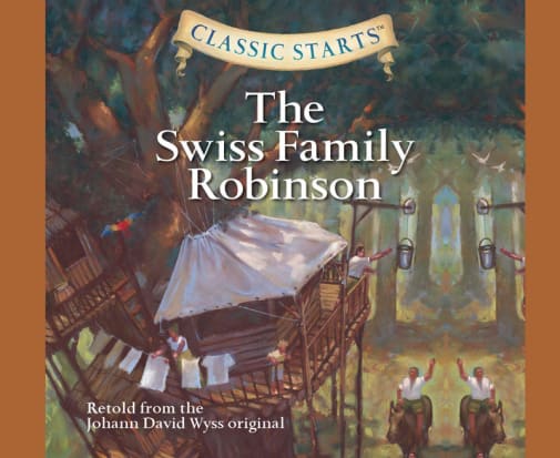 The Swiss Family Robinson Classic Starts CD