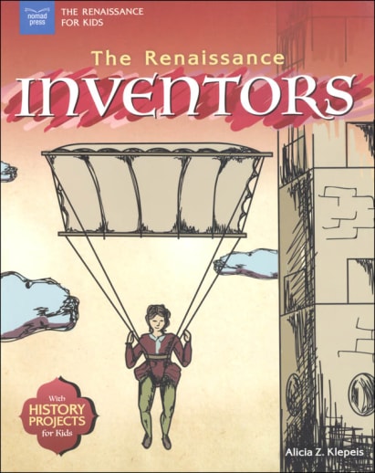 Renaissance Inventors (Renaissance for Kids)