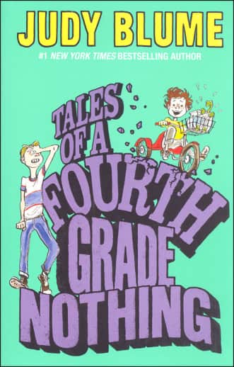 Tales of a Fourth Grade Nothing by Judy Blume