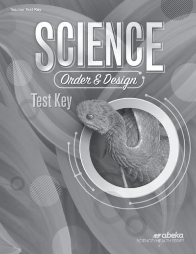 Abeka Science: Order and Design Test Answer Key