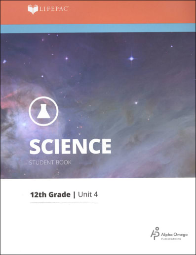 Science 12 Lifepac - Unit 4 Worktext