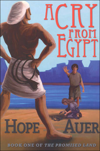 Cry From Egypt (Promised Land Series Book 1)