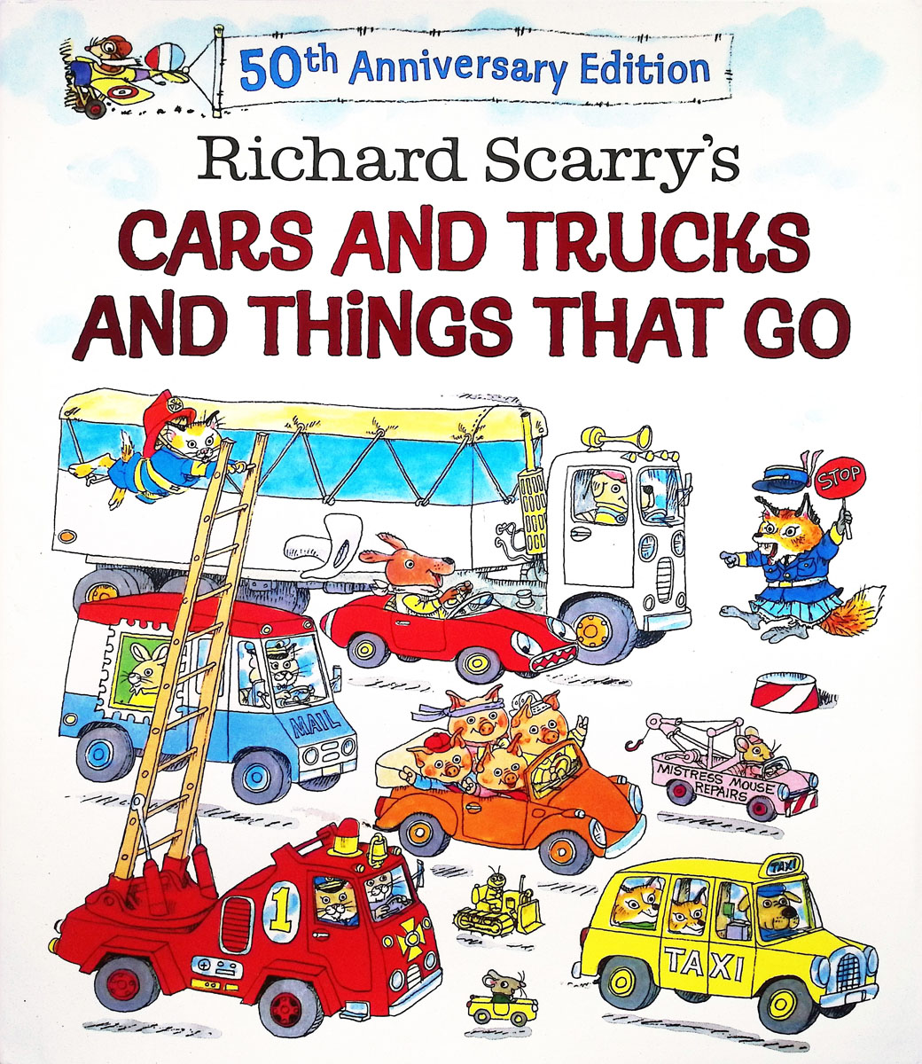 Richard Scarry's Cars & Trucks...50th Annv Ed