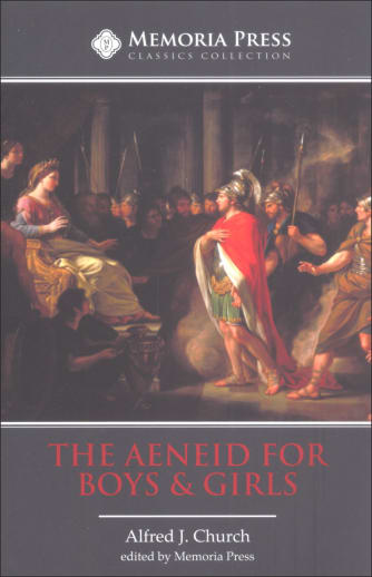 Aeneid for Boys & Girls, Second Edition