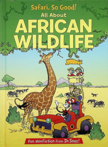 Safari, So Good! All About African Wildlife