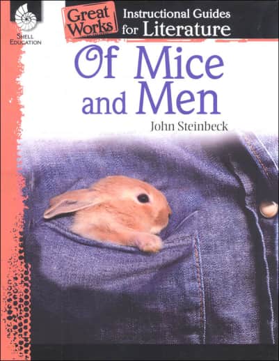 Of Mice and Men: Great Works Instructional Guides for Literature