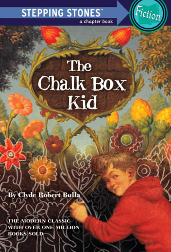 The Chalk Box Kid by Clyde Bulla (Stepping Stones)
