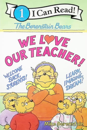 Berenstain Bears We Love Our Teacher (I Can Read Level 1)
