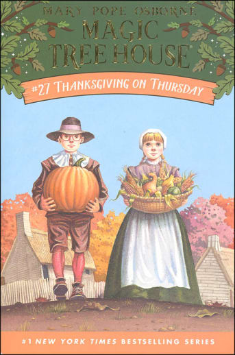 Thanksgiving on Thursday (Magic Tree House #27)