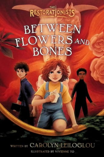 Between Flowers and Bones - Book 2 (The Restorationists)