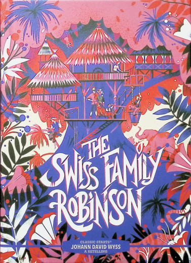 The Swiss Family Robinson (Classic Starts)
