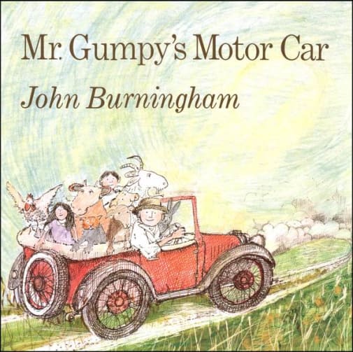 Mr. Gumpy's Motor Car by John Burningham