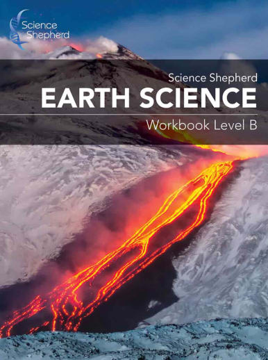 Science Shepherd Earth Science Workbook Level B