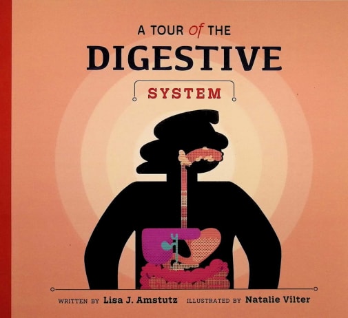 Tour of the Digestive System (Welcome to Your Body)