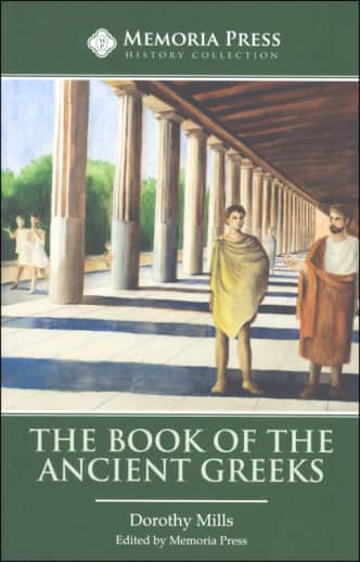The Book of the Ancient Greeks | Memoria Press