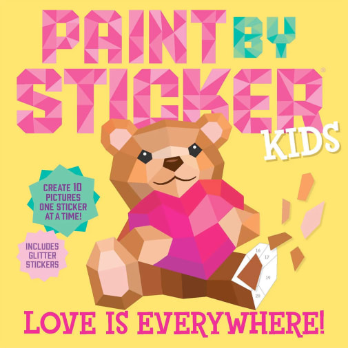 Paint By Sticker Kids: Love is Everywhere