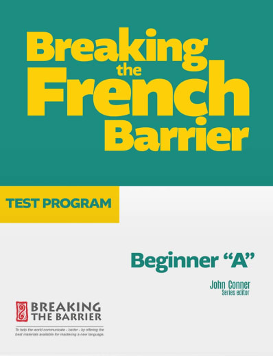 Breaking the French Barrier Beginner 'A' Test Program