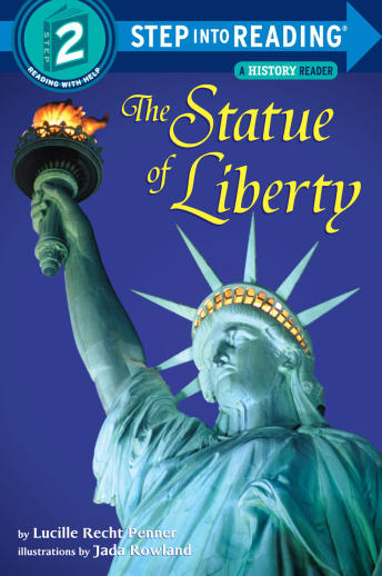 The Statue of Liberty (Step into Reading Level 2)
