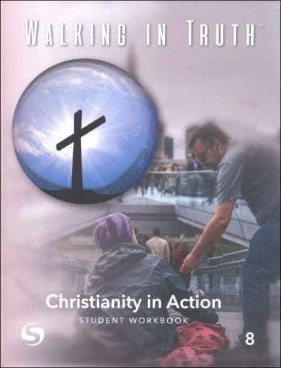 Walking in Truth Student Workbook Grade 8