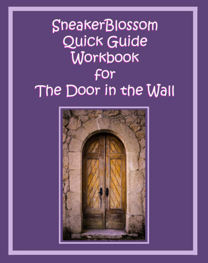 SneakerBlossom Quick Guide Workbook for the Door in the Wall