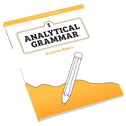 Analytical Grammar Level 1: Grammar Basics Instructor Handbook