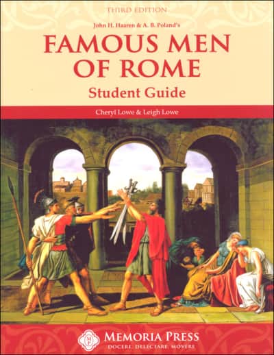 Famous Men of Rome Student Guide (3rd Edition) | Memoria Press