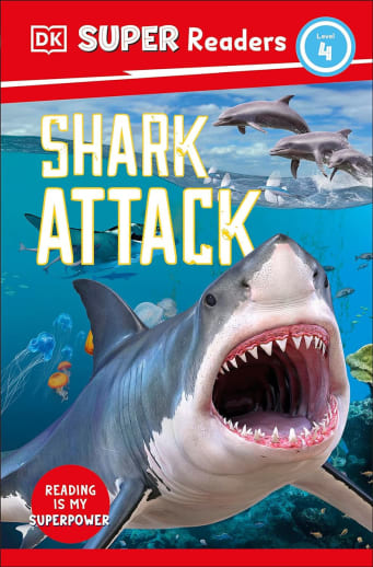 Shark Attack (DK Super Reader Level 4)