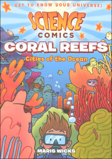 Science Comics: Coral Reefs