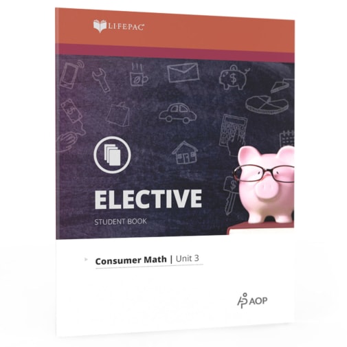 LIFEPAC Consumer Math: Unit 3 Student Book