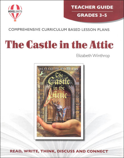The Castle in the Attic Novel Units Teacher Guide