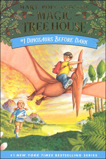 Dinosaurs Before Dark (Magic Tree House #1)