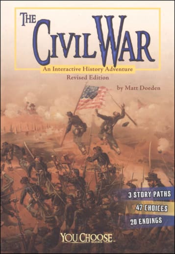 The Civil War: An Interactive History Adventure, 2nd Edition