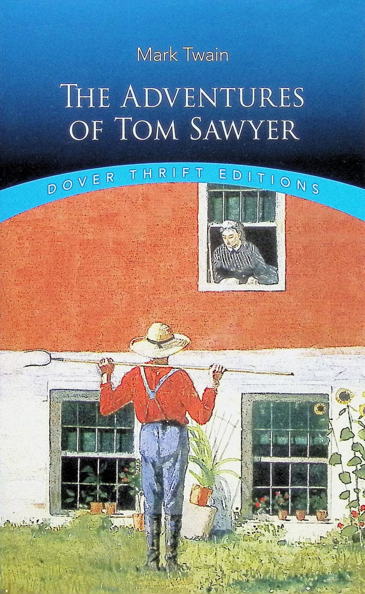 The Adventures of Tom Sawyer by Mark Twain (Thrift Edition)