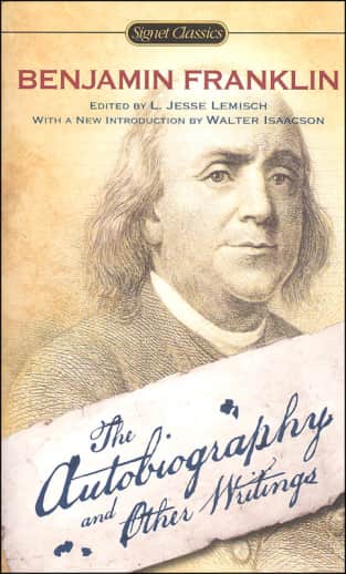 Ben Franklin: The Autobiography & Other Writings