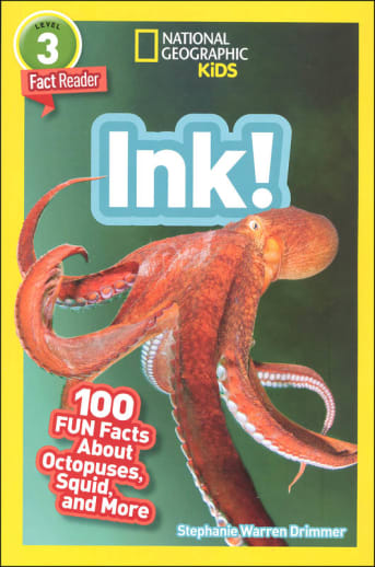Ink! (National Geographic Readers Level 3)