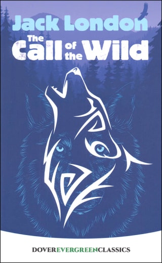 The Call of the Wild by Jack London (Evergreen Classics)
