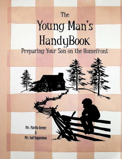 Young Man's Handybook (Preparing Your Son on the Homefront)