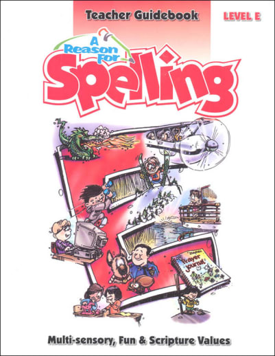 Reason for Spelling E Teacher Guidebook 1st edition