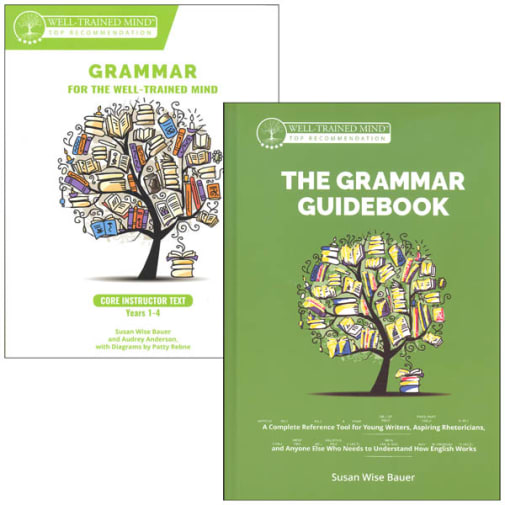 Grammar for the Well-Trained Mind Guidebook / Core Instructor Text Set