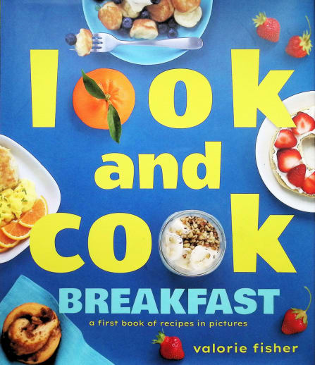 Look and Cook Breakfast