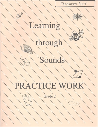 Learning Through Sounds Practice Work Teacher Edition