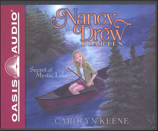 Secret at Mystic Lake Unabridged Audio CD #6 (Nancy Drew Diaries)