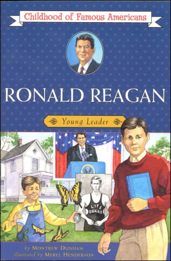 Ronald Reagan (Childhood of Famous Americans)