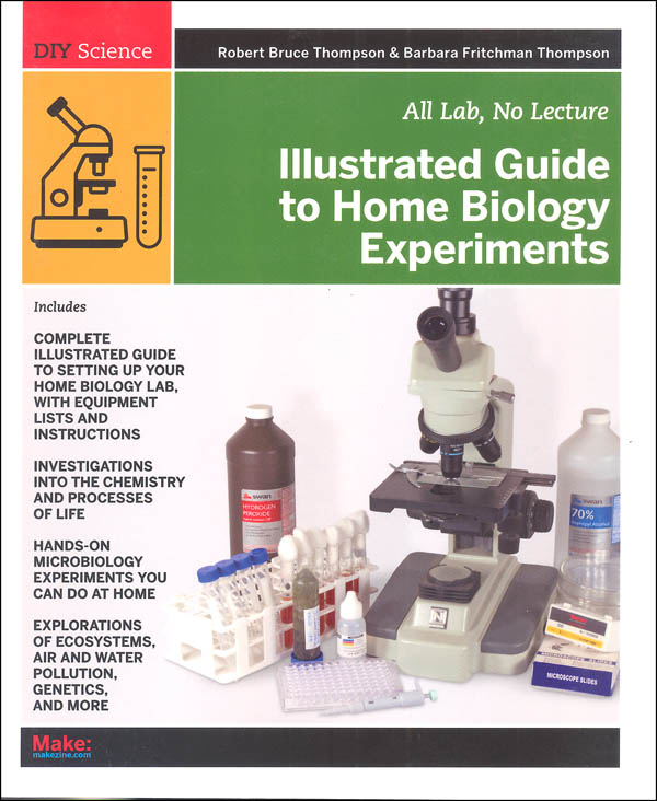 Illustrated Guide to Home Biology Experiments