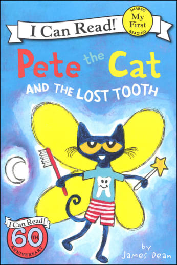 Pete the Cat and the Lost Tooth (My First I Can Read!)
