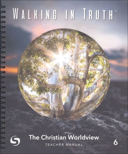 Walking in Truth Teacher Manual Grade 6