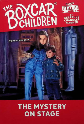 The Boxcar Children Book 43: The Mystery on Stage